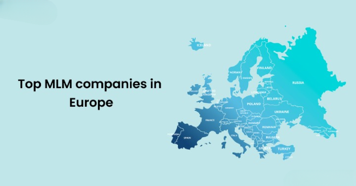 Top 10 MLM Companies in Europe